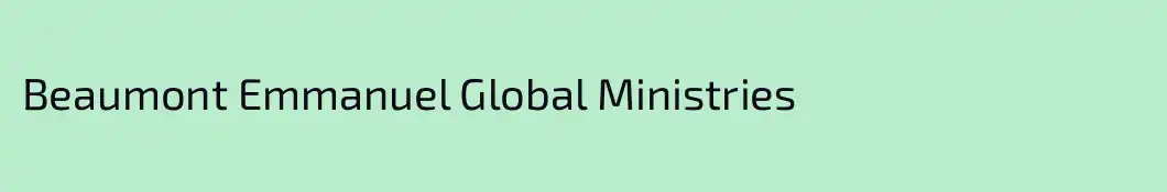 Beaumont Emmanuel Global Ministries